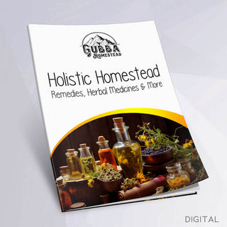 Holistic Homestead - Remedies, Herbal Medicines & More